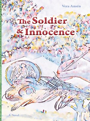 cover image of The Soldier & Innocence